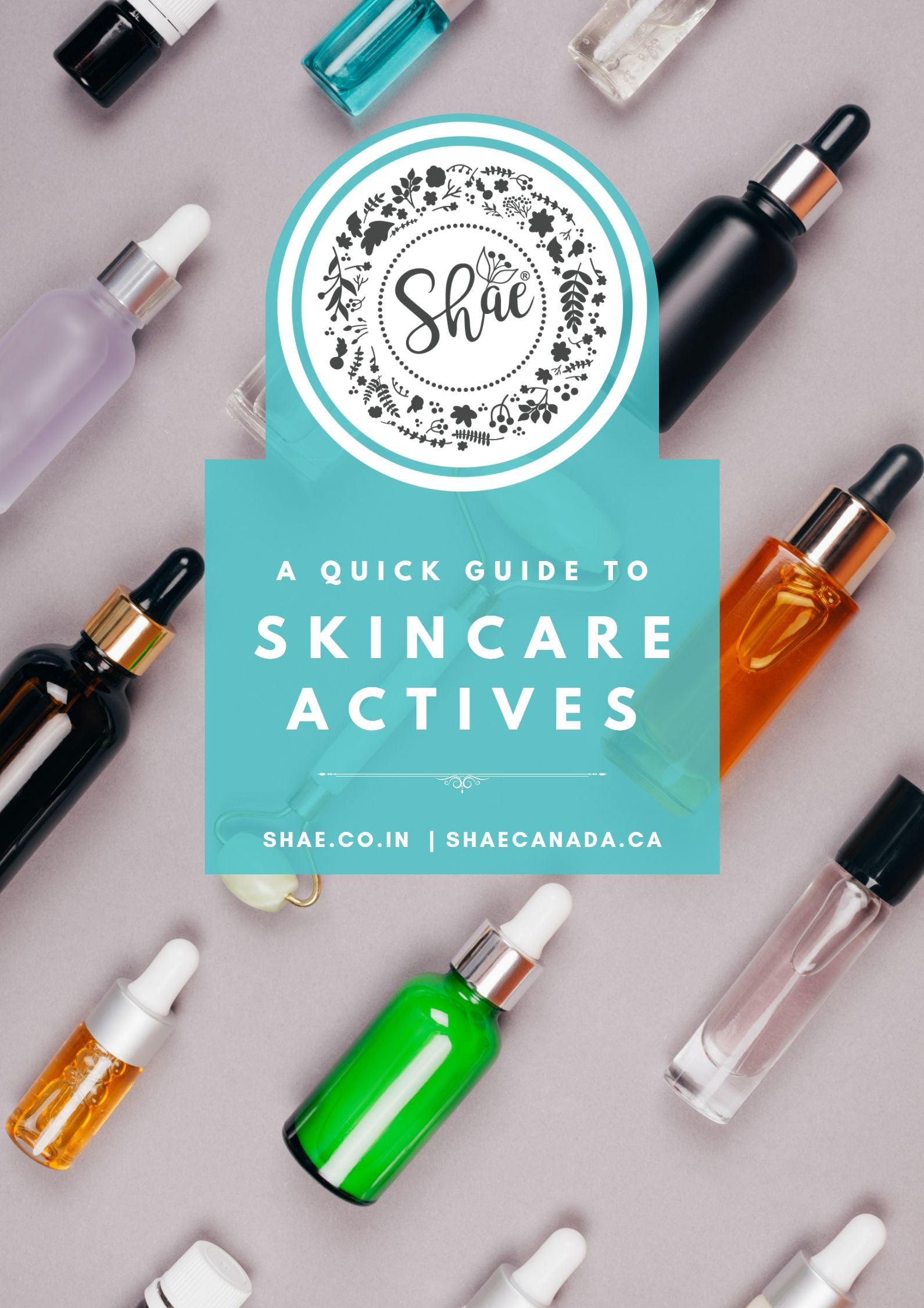 A Quick Guide to Skincare Actives - Shae
